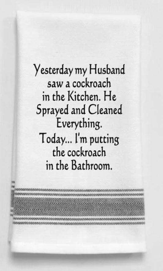 Yesterday my Husband Tea Towels